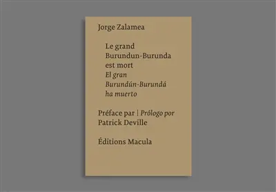 Le grand Burundun-Burunda est mort. El gran Burundún-Burundá ha muerto