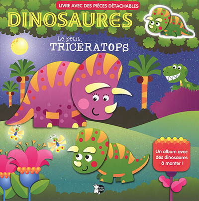 Dinosaures. Le petit tricératops