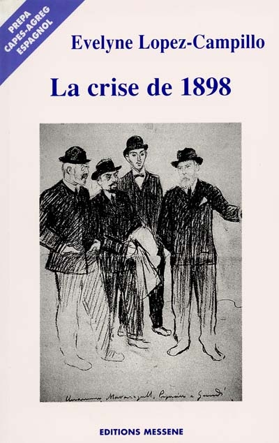 La crise de 1898