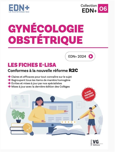 Gynécologie, obstétrique : les fiches e-Lisa : conformes à la nouvelle réforme R2C, EDN+ 2024