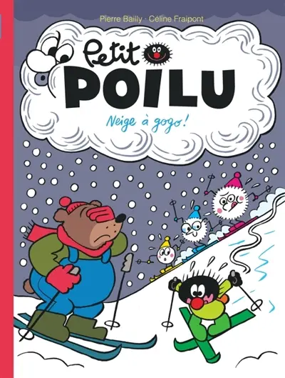 Petit Poilu. Vol. 34. Neige à gogo !