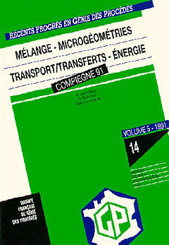 Mélange, microgéométries, transport-transferts, énergie