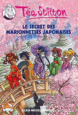 Téa Stilton. Vol. 10. Le secret des marionnettes japonaises