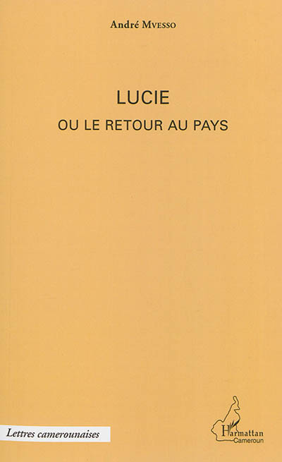 Lucie ou Le retour au pays