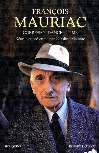 Correspondance intime : 1898-juillet 1970