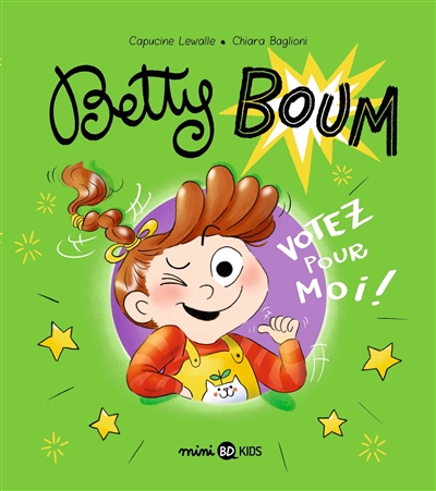 Betty Boum. 2, Votez pour moi !