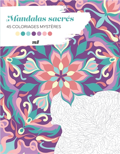 Mandalas sacrés : 45...