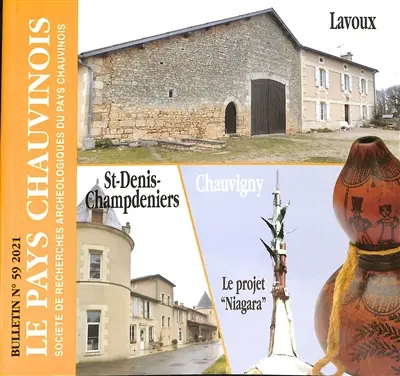 Le pays chauvinois : bulletin de la société de recherches archéologiques, artistiques, historiques et scientifiques du pays chauvinois, n° 59