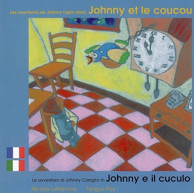 Les aventures de Johnny Lapin dans Johnny et le coucou. Le avventure di Johnny Coniglio in Johnny e il cuculo