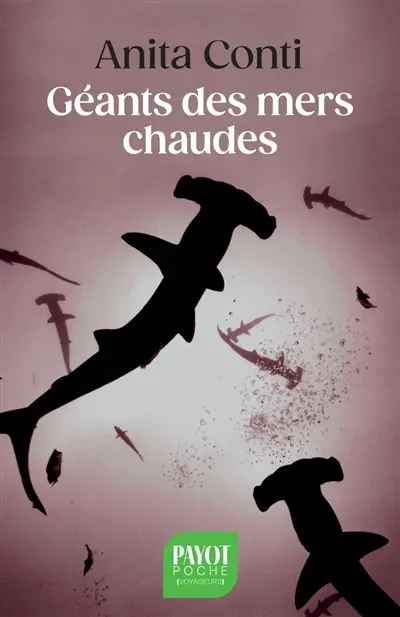 Géants des mers chaudes