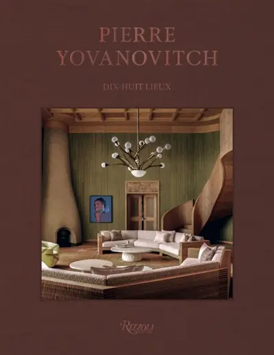 Pierre Yovanovitch : dix-huit lieux Pierre Yovanovitch : dix-huit lieux