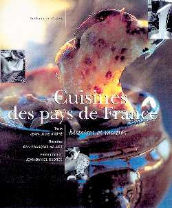 Cuisines des pays de France : histoire et recettes