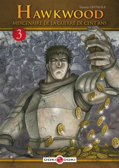 Hawkwood : mercenaire de la guerre de Cent Ans. Vol. 3