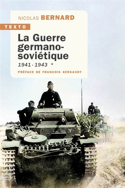 La guerre germano-soviétique. Vol. 1. 1941-1943