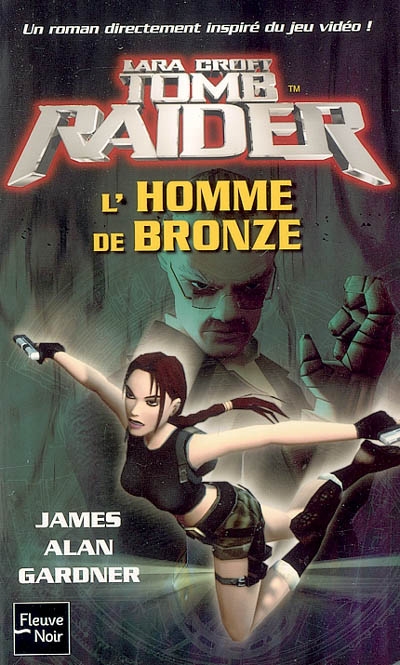 Lara Croft : Tomb raider. Vol. 3. L'homme de bronze