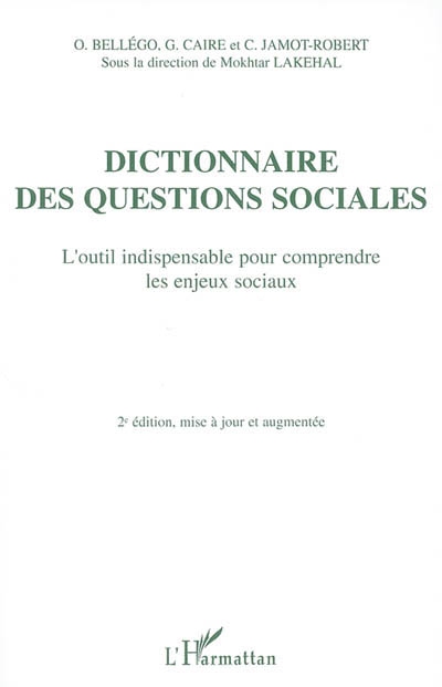 Dictionnaire des questions sociales : l'outil indispensable pour comprendre les enjeux sociaux