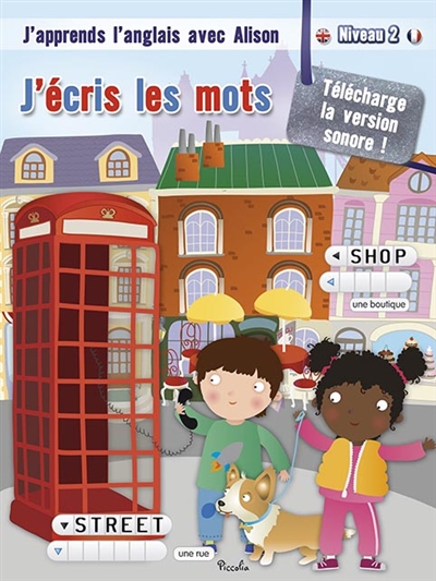 J'apprends l'anglais avec Alison - J'écris les mots