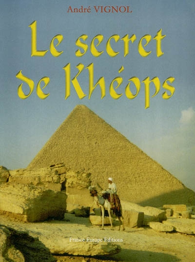 Le secret de Khéops