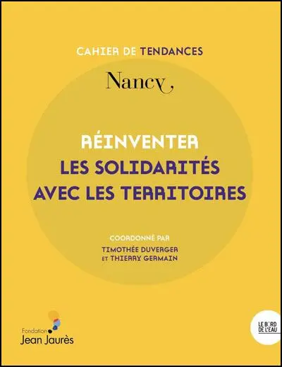 Nancy : réinventer les solidarités avec les territoires