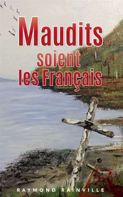 Maudits soient les Français