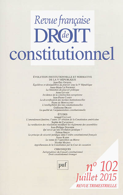 Revue française de droit constitutionnel, n° 102. Evolution institutionnelle et normative de la Ve République