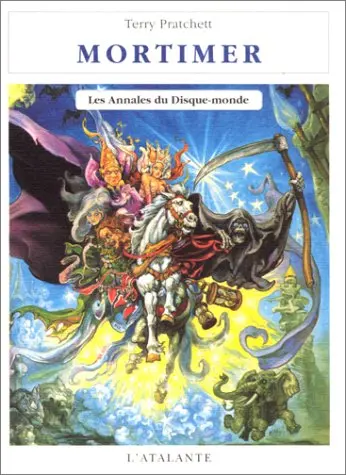 Les annales du Disque-monde. Vol. 4. Mortimer