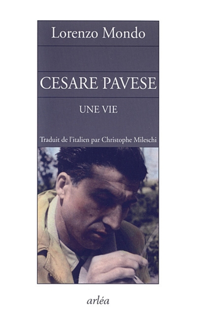 Cesare Pavese : une vie