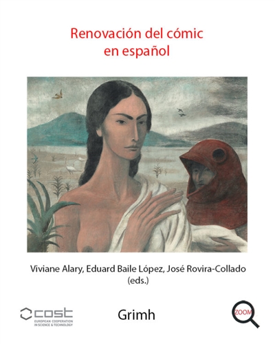 Renovacion del comic en espanol : lecturas de Espana a Hispanoamérica