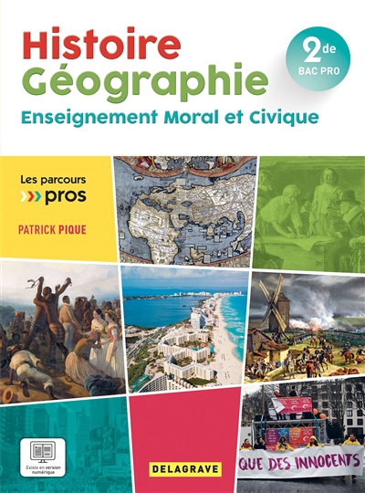 Histoire géographie, enseignement moral et civique 2de bac pro