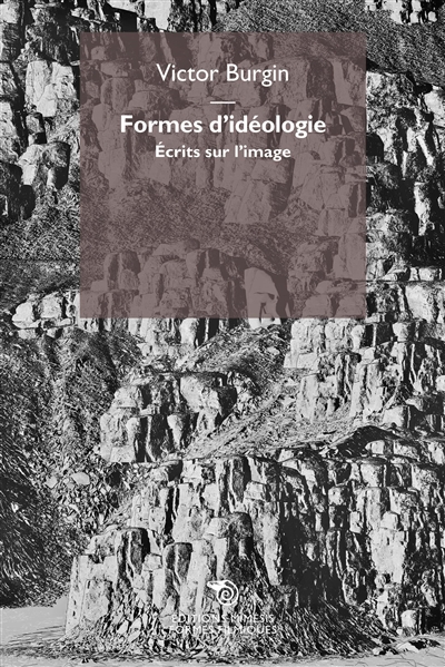 Formes d'idéologie : écrits sur l'image