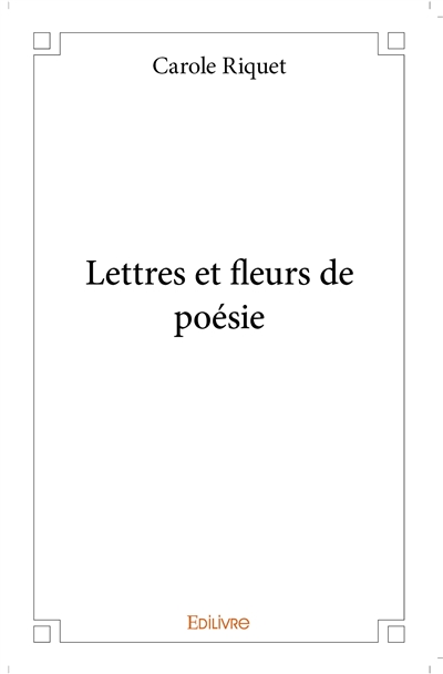Lettres et fleurs de poésie