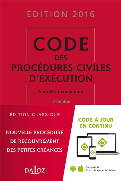 Code des procédures civiles d'exécution 2016, annoté et commenté