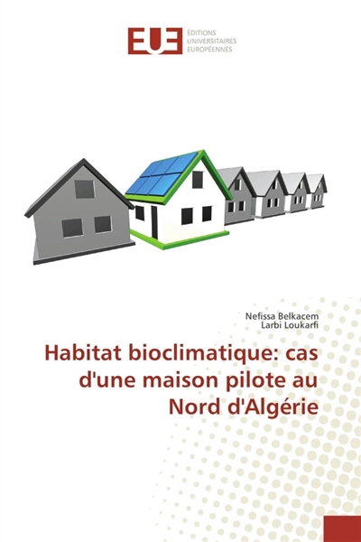 Habitat bioclimatique : cas...