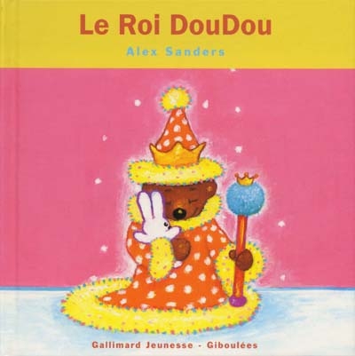 Le roi Doudou