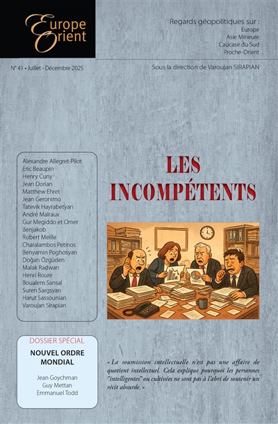 Europe & Orient, n° 41. Les incompétents