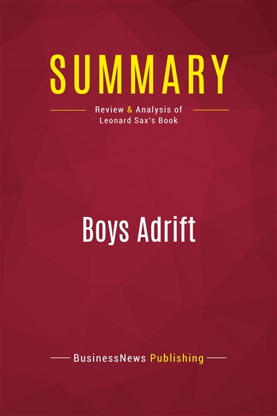 Summary : Boys Adrift :...