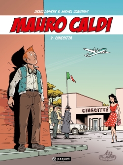 Mauro Caldi. Vol. 2. Cinecitta