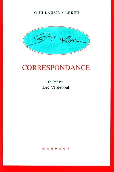 Guillaume Lekeu : introduction, chronologie et catalogue des oeuvres