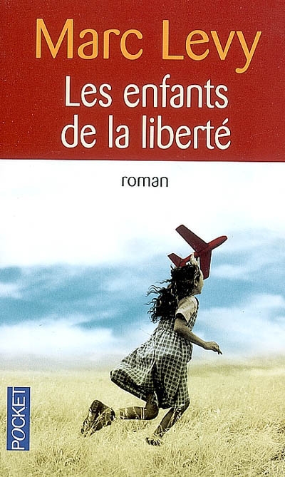 Les enfants de la liberté