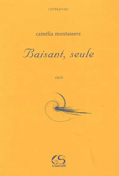 Baisant, seule