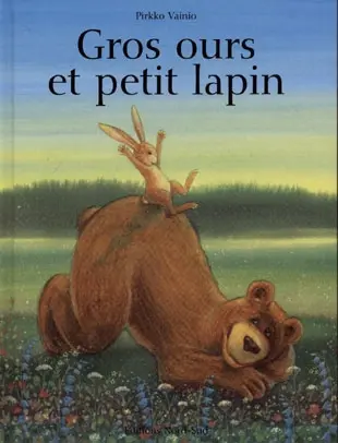 Gros ours et petit lapin
