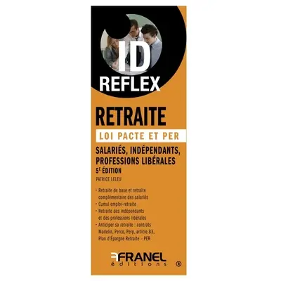 ID Reflex' Retraite : Loi Pacte et PER