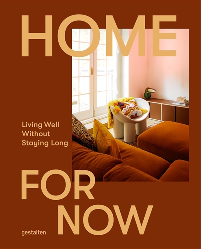 Home for now : living well...