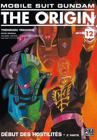 Mobile suit Gundam, the origin. Vol. 12. Début des hostilités : 2e partie