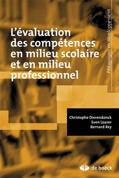 L'évaluation des compétences en milieu scolaire et en milieu professionnel