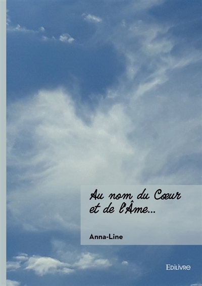 Au nom du Coeur et de l'Ame...