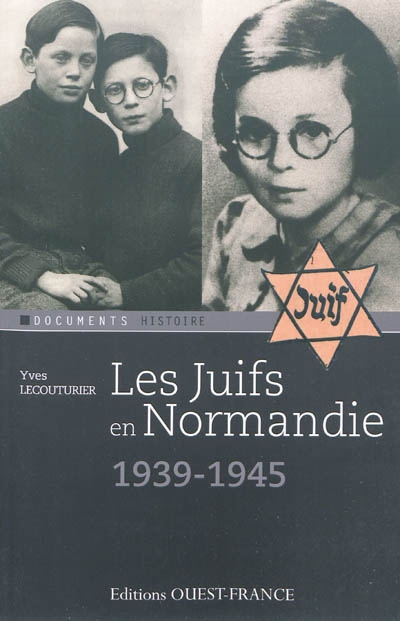 Les Juifs en Normandie (1940-1945)
