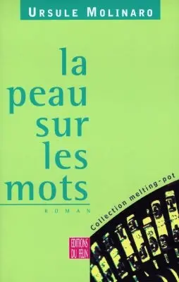 La peau sur les mots