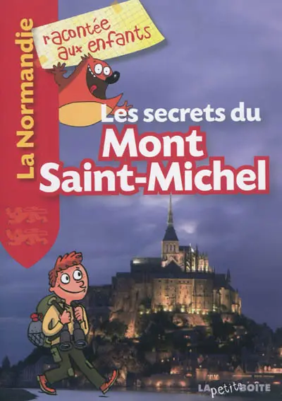 Les secrets du Mont Saint-Michel