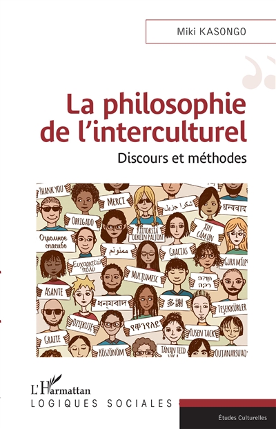 La philosophie de l'interculturel : discours et méthodes